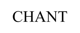 CHANT trademark