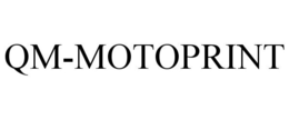 QM-MOTOPRINT trademark