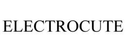 ELECTROCUTE trademark