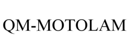 QM-MOTOLAM trademark
