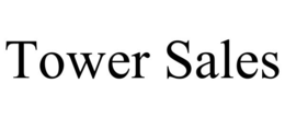 TOWER SALES trademark