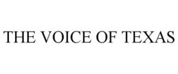 THE VOICE OF TEXAS trademark