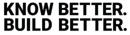 KNOW BETTER. BUILD BETTER. trademark