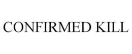 CONFIRMED KILL trademark