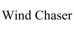 WIND CHASER trademark