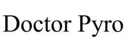 DOCTOR PYRO trademark