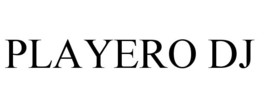 PLAYERO DJ trademark