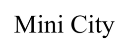 MINI CITY trademark