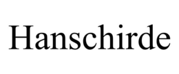 HANSCHIRDE trademark