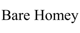 BARE HOMEY trademark