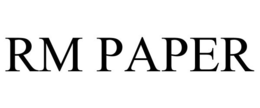 RM PAPER trademark
