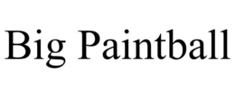 BIG PAINTBALL trademark