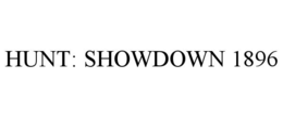 HUNT: SHOWDOWN 1896 trademark