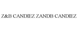 Z&B CANDIEZ ZANDB CANDIEZ trademark