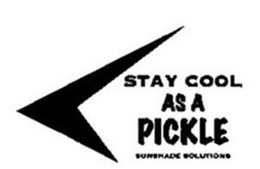 STAY COOL AS A PICKLE SUNSHADE SOLUTIONS trademark