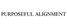 PURPOSEFUL ALIGNMENT trademark