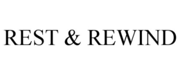 REST & REWIND trademark