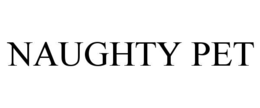 NAUGHTY PET trademark