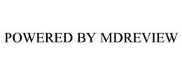 POWERED BY MDREVIEW trademark
