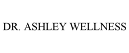 DR. ASHLEY WELLNESS trademark