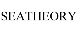 SEATHEORY trademark