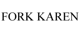 FORK KAREN trademark