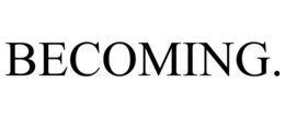 BECOMING. trademark