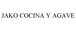 JAKO COCINA Y AGAVE trademark