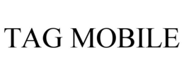 TAG MOBILE trademark