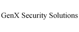 GENX SECURITY SOLUTIONS trademark