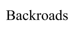 BACKROADS trademark
