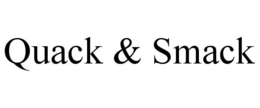 QUACK & SMACK trademark