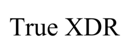 TRUE XDR trademark