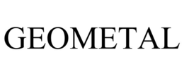 GEOMETAL trademark