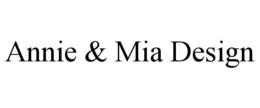 ANNIE & MIA DESIGN trademark