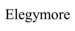 ELEGYMORE trademark