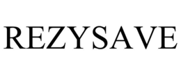 REZYSAVE trademark