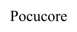 POCUCORE trademark