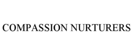 COMPASSION NURTURERS trademark