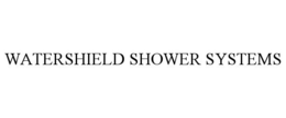 WATERSHIELD SHOWER SYSTEMS trademark