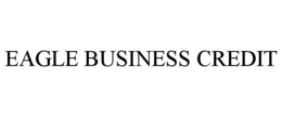 EAGLE BUSINESS CREDIT trademark