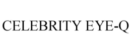 CELEBRITY EYE-Q trademark