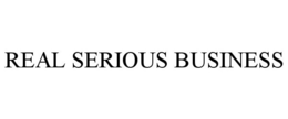 REAL SERIOUS BUSINESS trademark