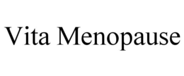 VITA MENOPAUSE trademark