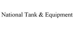 NATIONAL TANK & EQUIPMENT trademark