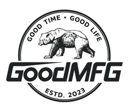 GOODMFG GOOD TIME  GOOD LIFE ESTD. 2023 trademark