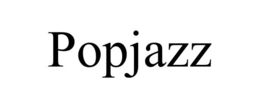 POPJAZZ trademark