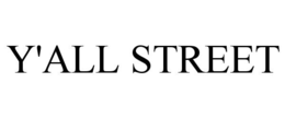 Y'ALL STREET trademark