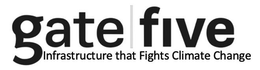 GATE FIVE INFRASTRUCTURE THAT FIGHTS CLIMATE CHANGE trademark