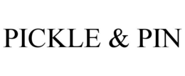 PICKLE & PIN trademark